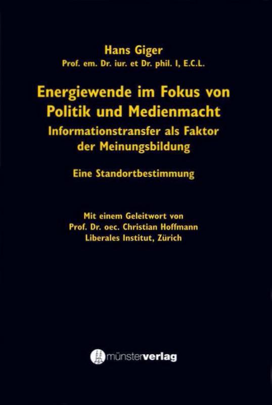 Cover-Bild Energiewende im Fokus von Politik und Medienmacht. Informationstransfer als Faktor der Meinungsbildung