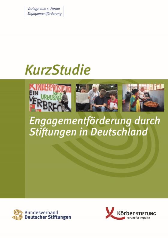 Cover-Bild Engagementförderung durch Stiftungen in Deutschland