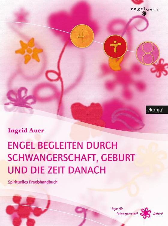 Cover-Bild Engel begleiten durch Schwangerschaft, Geburt und die Zeit danach