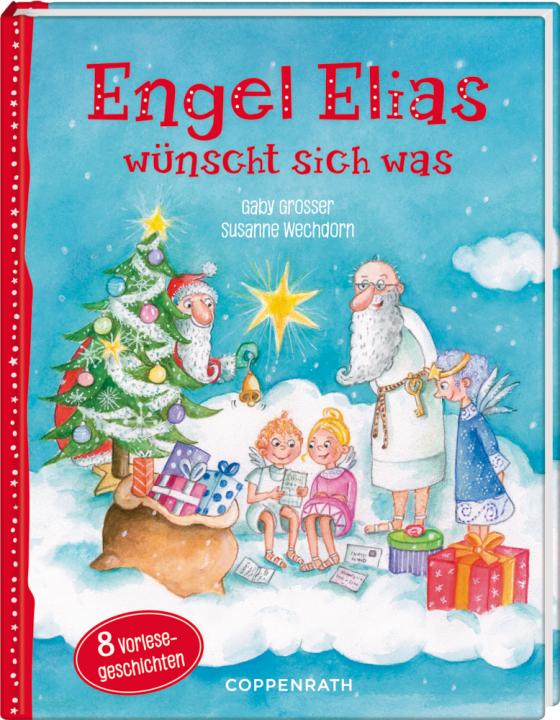 Cover-Bild Engel Elias wünscht sich was!