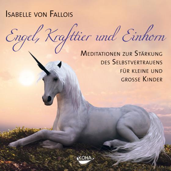 Cover-Bild Engel, Krafttier und Einhorn