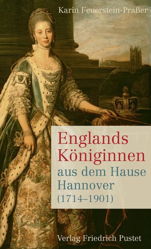 Cover-Bild Englands Königinnen aus dem Hause Hannover (1714–1901)