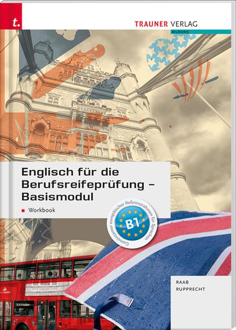 Cover-Bild Englisch für die Berufsreifeprüfung - Basismodul Workbook B-Book