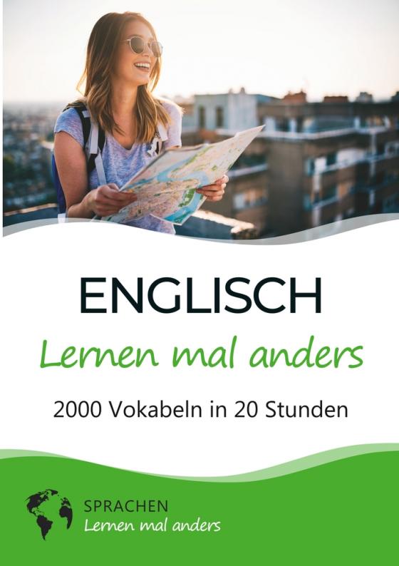 Cover-Bild Englisch lernen mal anders - 2000 Vokabeln in 20 Stunden