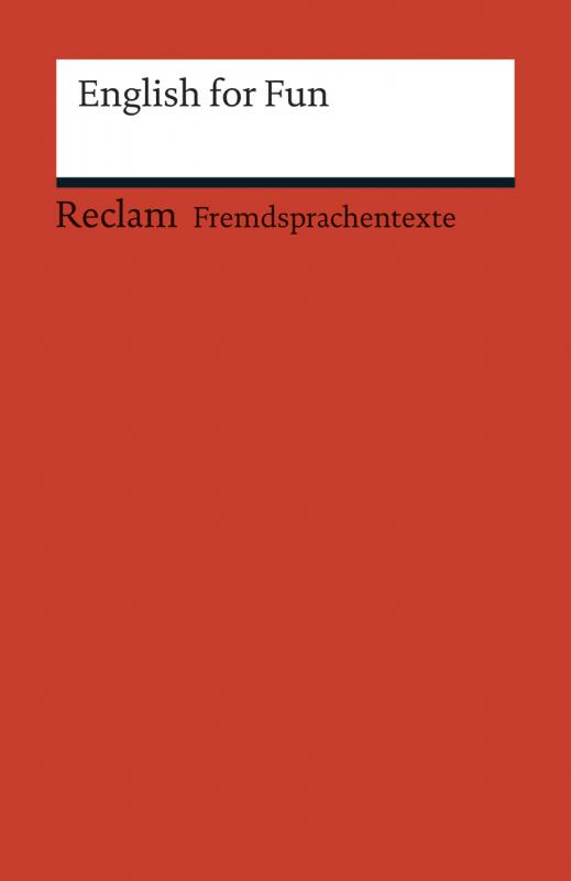 Cover-Bild English for Fun. Englische Texte mit deutschen Worterklärungen. B1 – B2 (GER)