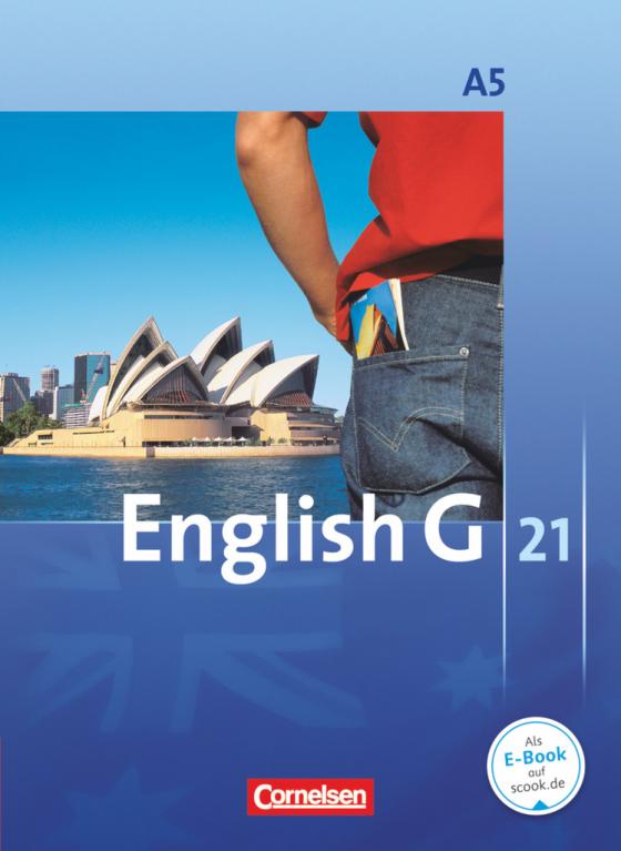 Cover-Bild English G 21 - Ausgabe A - Band 5: 9. Schuljahr - 6-jährige Sekundarstufe I