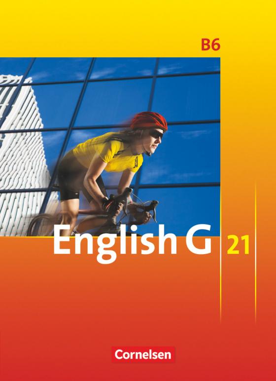 Cover-Bild English G 21 - Ausgabe B - Band 6: 10. Schuljahr