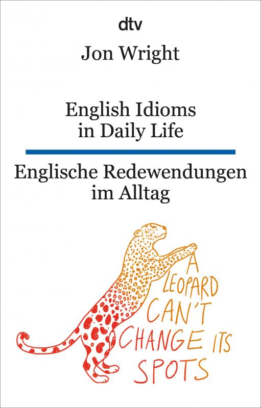 Cover-Bild English Idioms in Daily Life Englische Redewendungen im Alltag