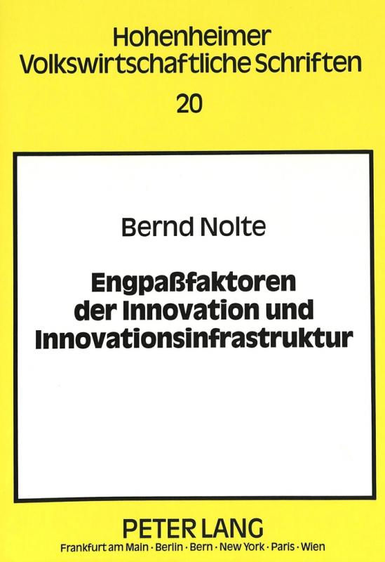 Cover-Bild Engpaßfaktoren der Innovation und Innovationsinfrastruktur