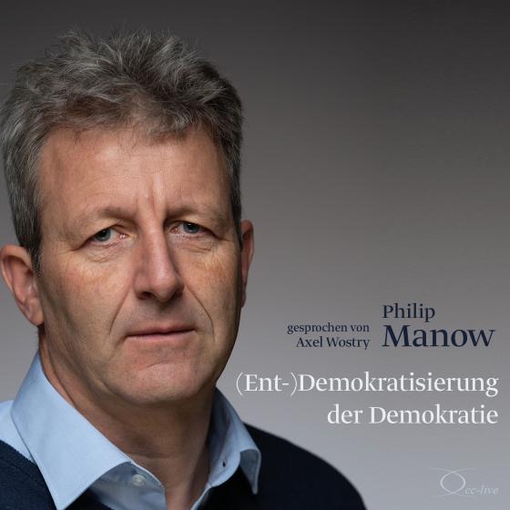 Cover-Bild (Ent-)Demokratisierung der Demokratie