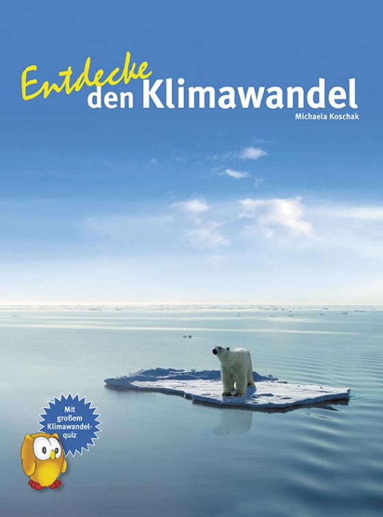 Cover-Bild Entdecke den Klimawandel