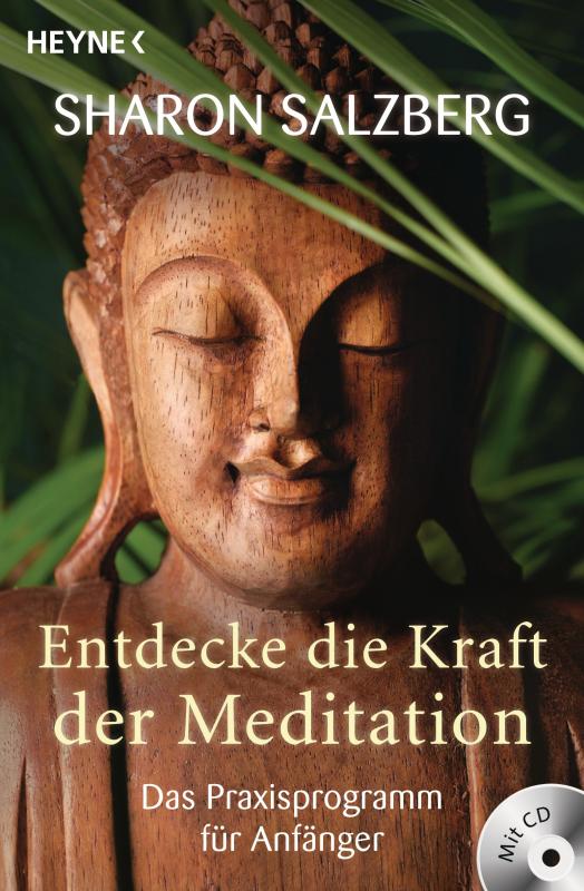 Cover-Bild Entdecke die Kraft der Meditation (inkl. CD)