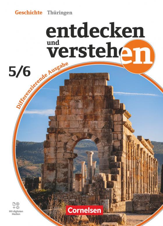 Cover-Bild Entdecken und verstehen - Geschichtsbuch - Differenzierende Ausgabe Thüringen 2024 - Band 1: 5./6. Schuljahr