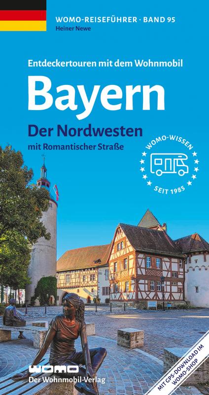 Cover-Bild Entdeckertouren mit dem Wohnmobil Bayern Nordwesten