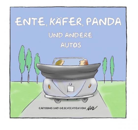Cover-Bild Ente, Käfer, Panda und andere Autos
