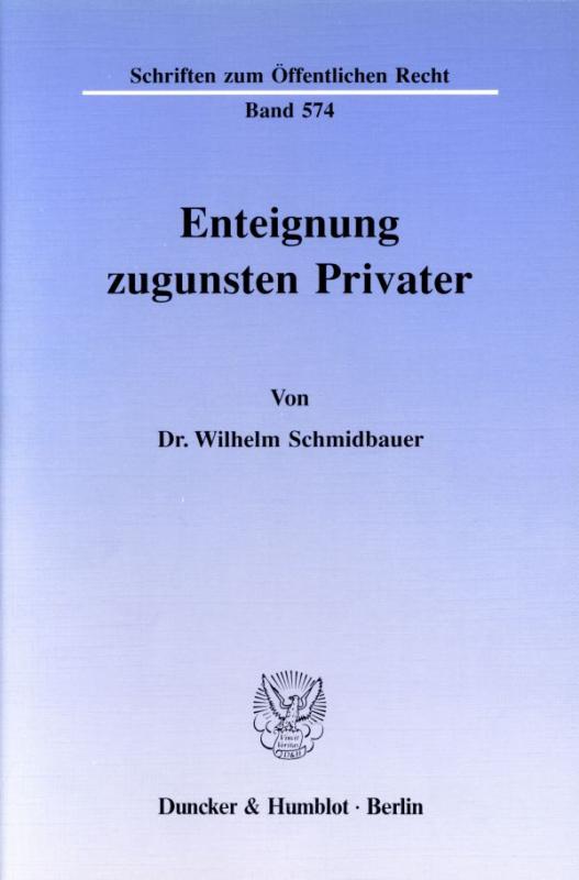 Cover-Bild Enteignung zugunsten Privater.