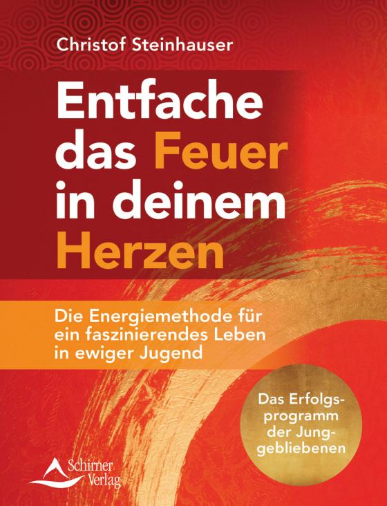 Cover-Bild Entfache das Feuer in deinem Herzen