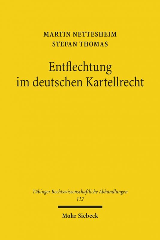 Cover-Bild Entflechtung im deutschen Kartellrecht
