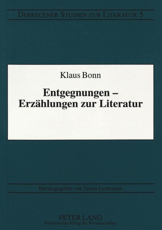 Cover-Bild Entgegnungen - Erzählungen zur Literatur