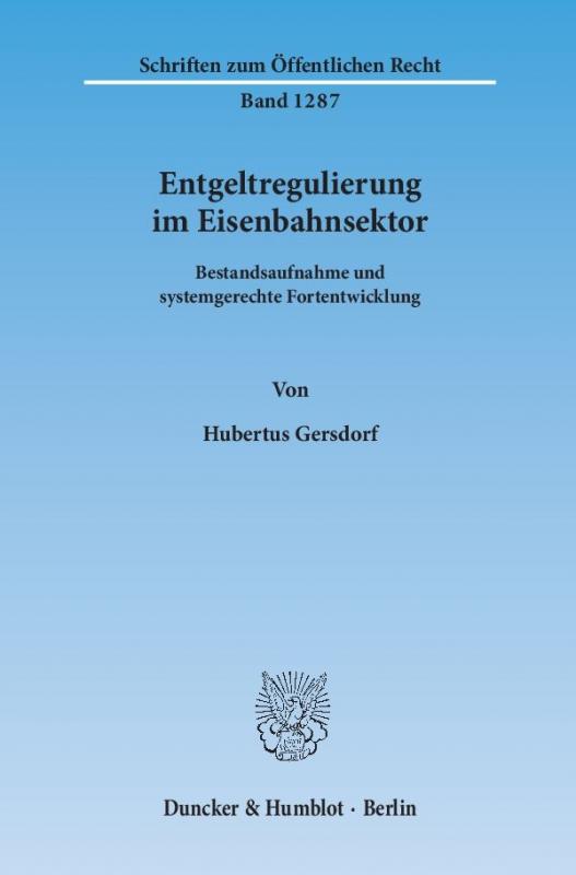 Cover-Bild Entgeltregulierung im Eisenbahnsektor.