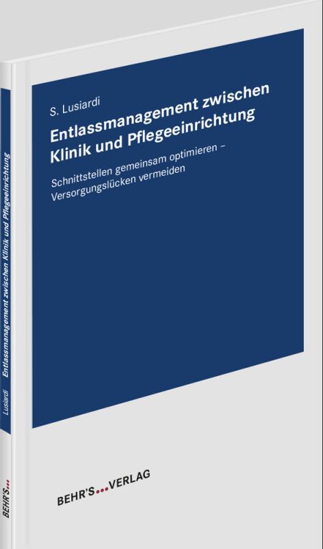 Cover-Bild Entlassmanagement zwischen Klinik und Pflegeeinrichtung