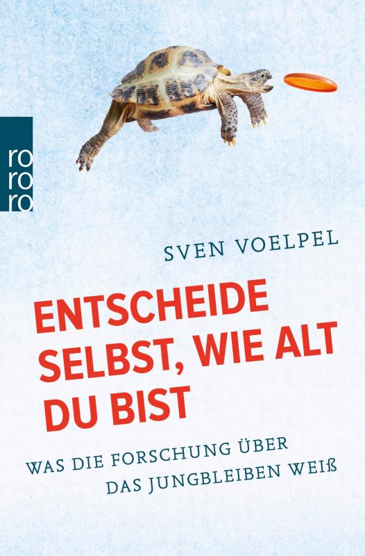 Cover-Bild Entscheide selbst, wie alt du bist