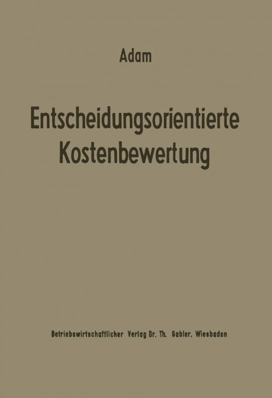 Cover-Bild Entscheidungsorientierte Kostenbewertung