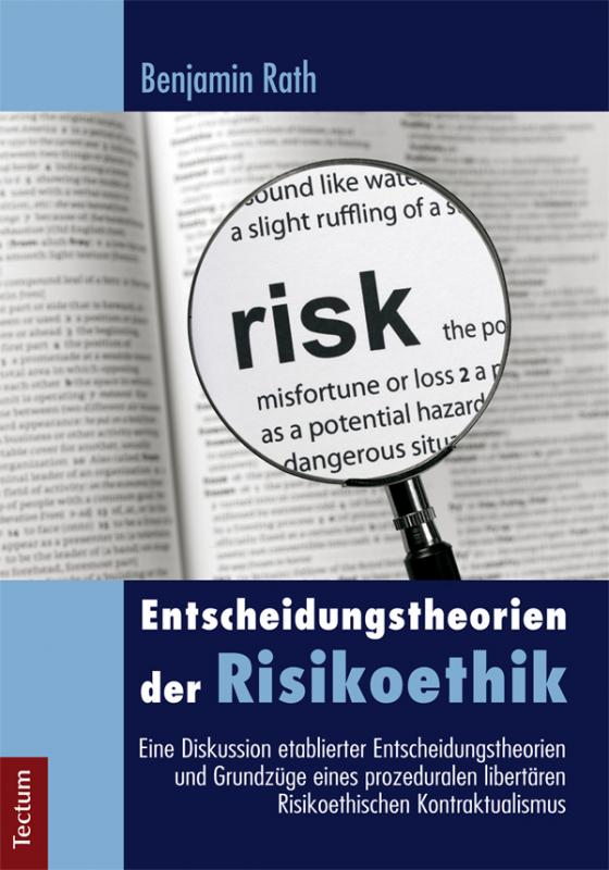 Cover-Bild Entscheidungstheorien der Risikoethik