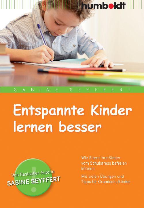 Cover-Bild Entspannte Kinder lernen besser