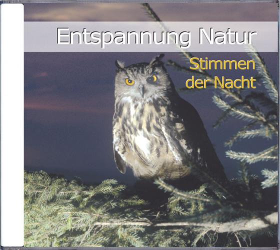 Cover-Bild Entspannung Natur - Stimmen der Nacht