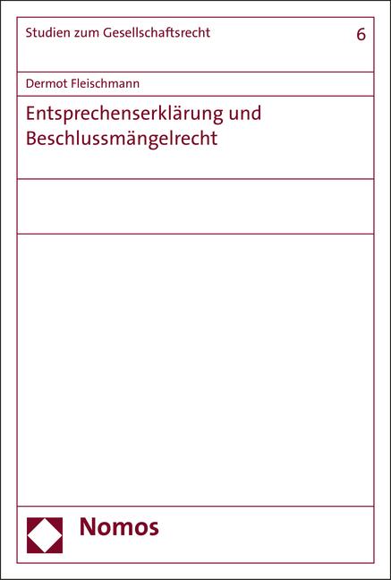 Cover-Bild Entsprechenserklärung und Beschlussmängelrecht