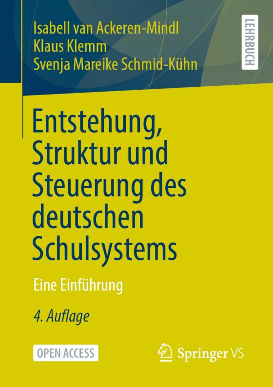 Cover-Bild Entstehung, Struktur und Steuerung des deutschen Schulsystems