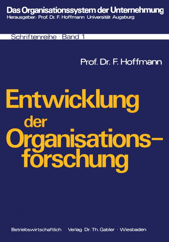 Cover-Bild Entwicklung der Organisationsforschung