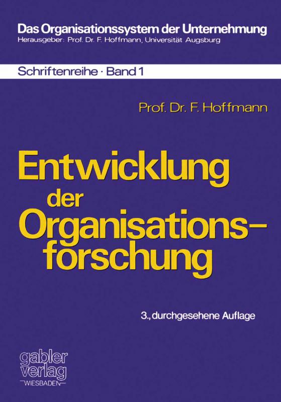 Cover-Bild Entwicklung der Organisationsforschung