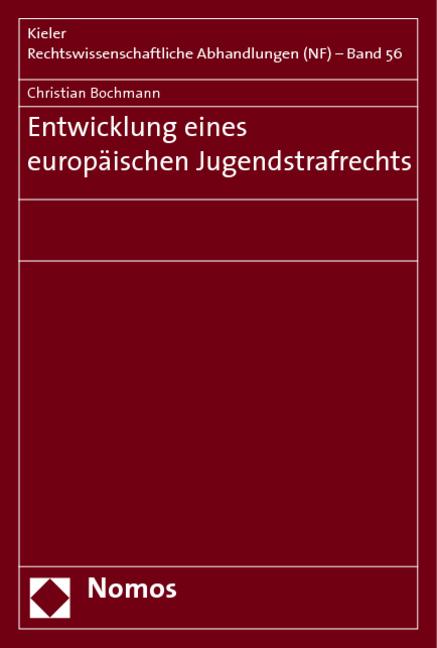 Cover-Bild Entwicklung eines europäischen Jugendstrafrechts