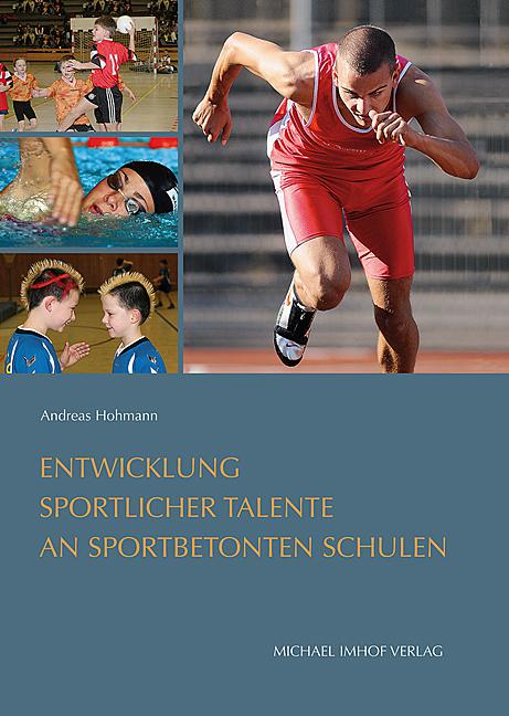 Cover-Bild Entwicklung sportlicher Talente an sportbetonten Schulen