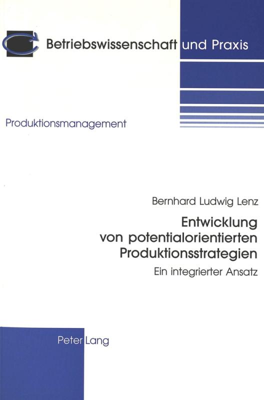 Cover-Bild Entwicklung von potentialorientierten Produktionsstrategien