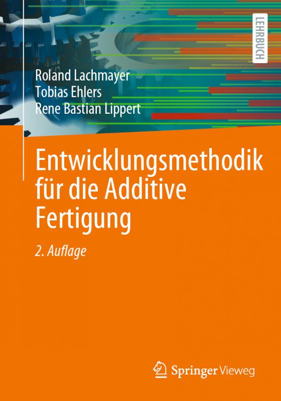 Cover-Bild Entwicklungsmethodik für die Additive Fertigung