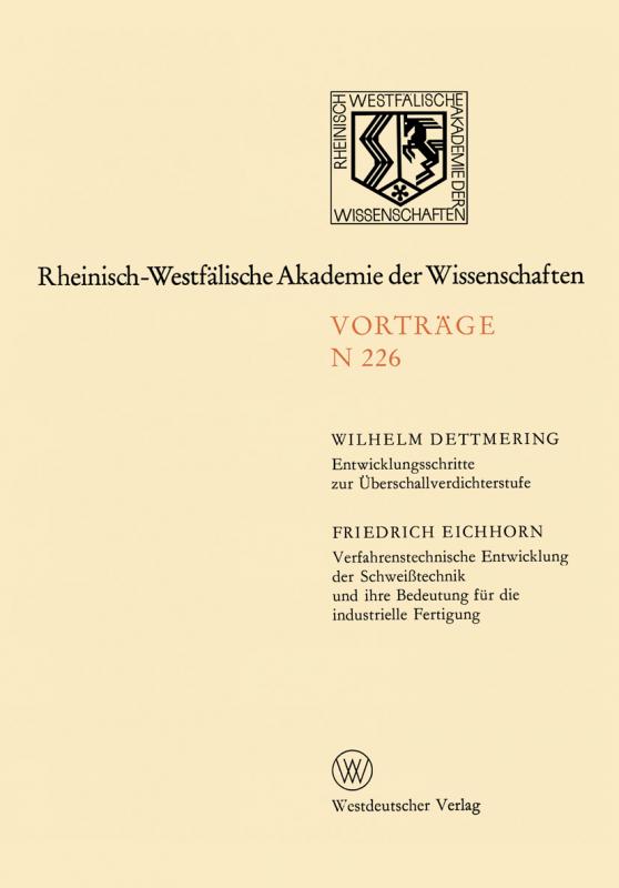 Cover-Bild Entwicklungsschritte zur Überschallverdichterstufe. Verfahrenstechnische Entwicklung der Schweißtechnik und ihre Bedeutung für die industrielle Fertigung