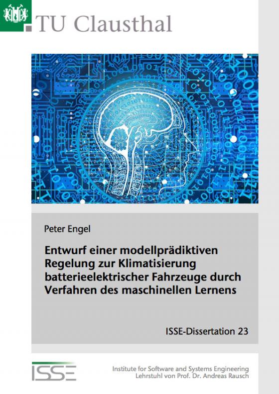 Cover-Bild Entwurf einer modellprädiktiven Regelung zur Klimatisierung batterieelektrischer Fahrzeuge durch Verfahren des maschinellen Lernens