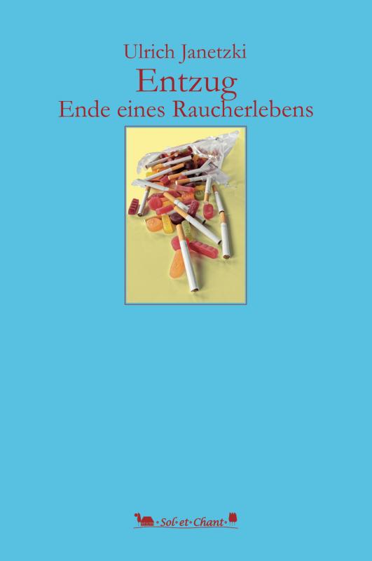 Cover-Bild Entzug - Ende eines Raucherlebens