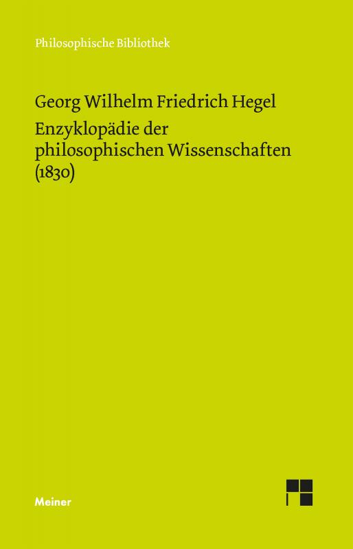 Cover-Bild Enzyklopädie der philosophischen Wissenschaften im Grundrisse (1830)