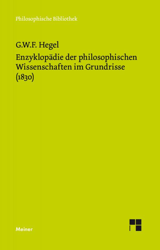 Cover-Bild Enzyklopädie der philosophischen Wissenschaften im Grundrisse (1830)