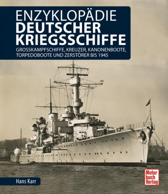 Cover-Bild Enzyklopädie deutscher Kriegsschiffe