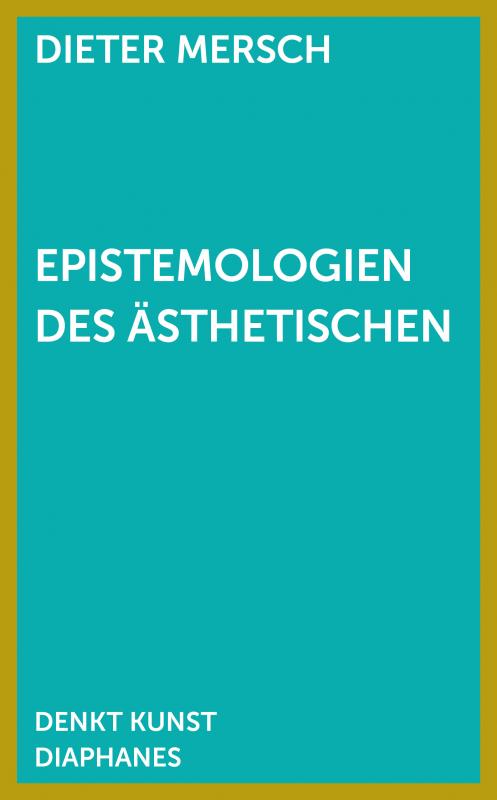 Cover-Bild Epistemologien des Ästhetischen
