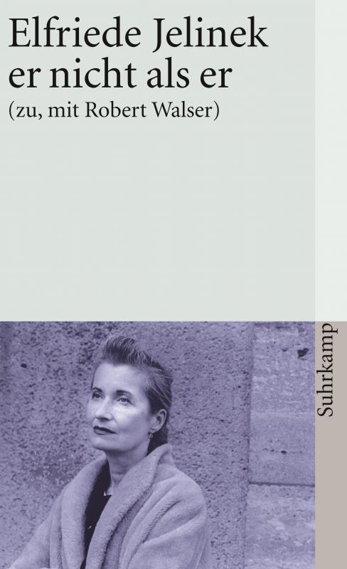 Cover-Bild er nicht als er (zu, mit Robert Walser)