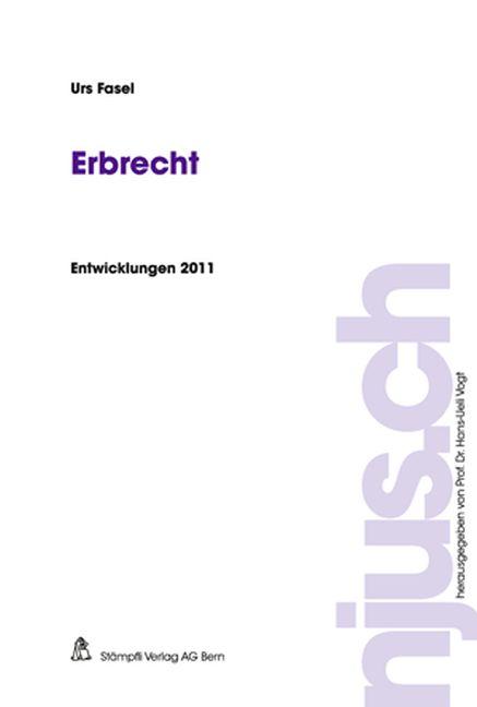 Cover-Bild Erbrecht, Entwicklungen 2011