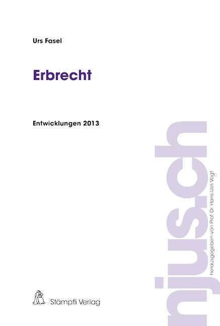 Cover-Bild Erbrecht, Entwicklungen 2013