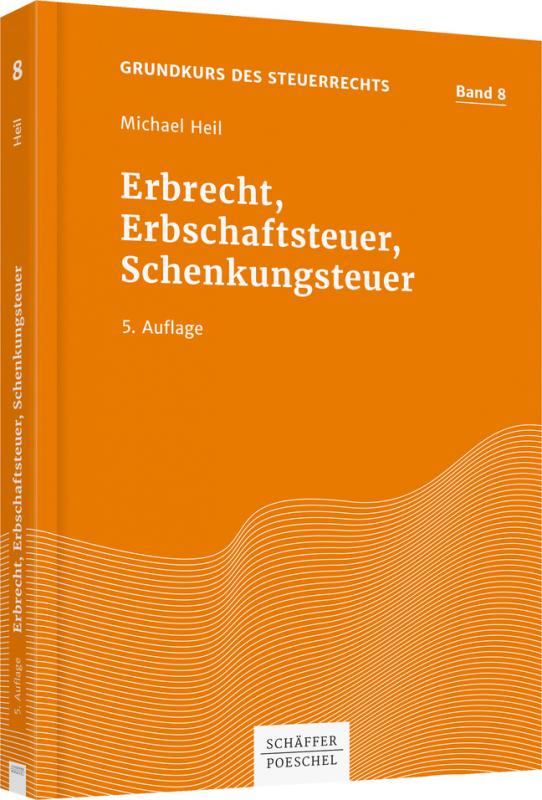 Cover-Bild Erbrecht, Erbschaftsteuer, Schenkungsteuer