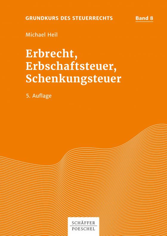 Cover-Bild Erbrecht, Erbschaftsteuer, Schenkungsteuer
